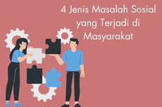 4 Jenis Masalah Sosial yang Terjadi di Masyarakat