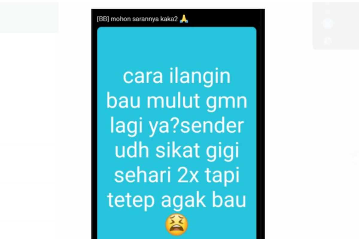 Tangkapan layar soal twit warganet yang mengeluhkan bau mulut meski sudah menyikat gigi 2 kali sehari viral di Twitter pada Minggu (27/2/2022).