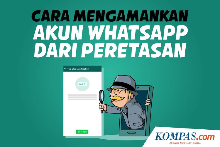 Cara Mengamankan Akun WhatsApp dari Peretasan