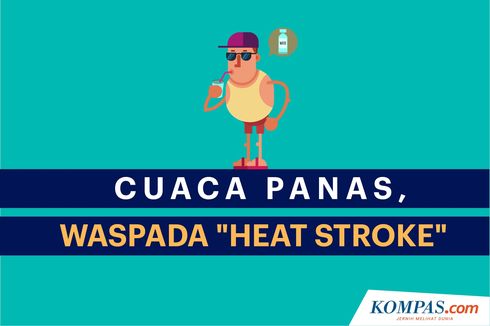 INFOGRAFIK: Cuaca Panas, Waspada 