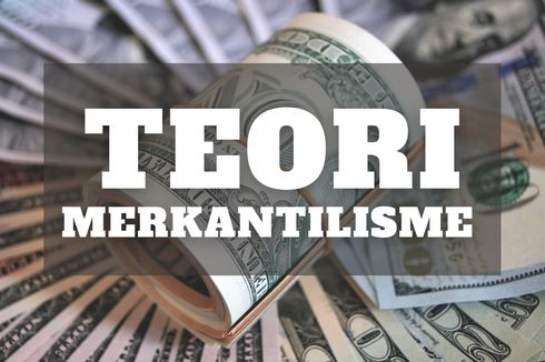 Teori Merkantilisme