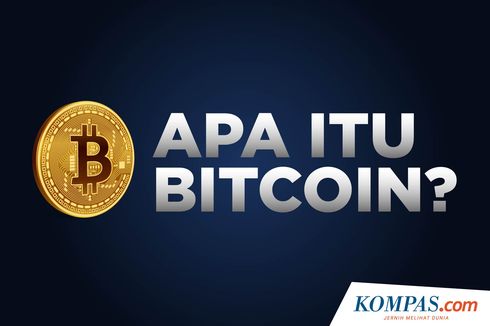 Berita Harian Bitcoin Indonesia Terbaru Hari Ini Kompas Com