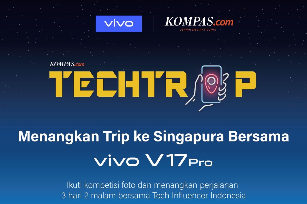 Kompas.com dan Vivo Indonesia menggelar kompetisi foto berhadiah liburan bernuansa teknologi ke Singapura.