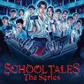 Sinopsis School Tales The Series, Serial Antologi Horor Thailand