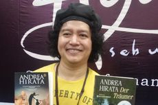 Andrea Hirata Berharap Riri Riza Filmkan Novel Barunya