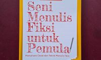 Dari Imajinasi ke Halaman: Rahasia Menulis dalam Buku Seni Menulis Fiksi untuk Pemula