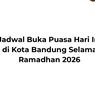 Jadwal Buka Puasa Hari Ini di Kota Bandung Selama Ramadhan 2026