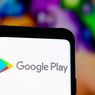 Google Ubah Aturan Main di 15 Negara, Aplikasi Judi Diizinkan Beredar di Play Store