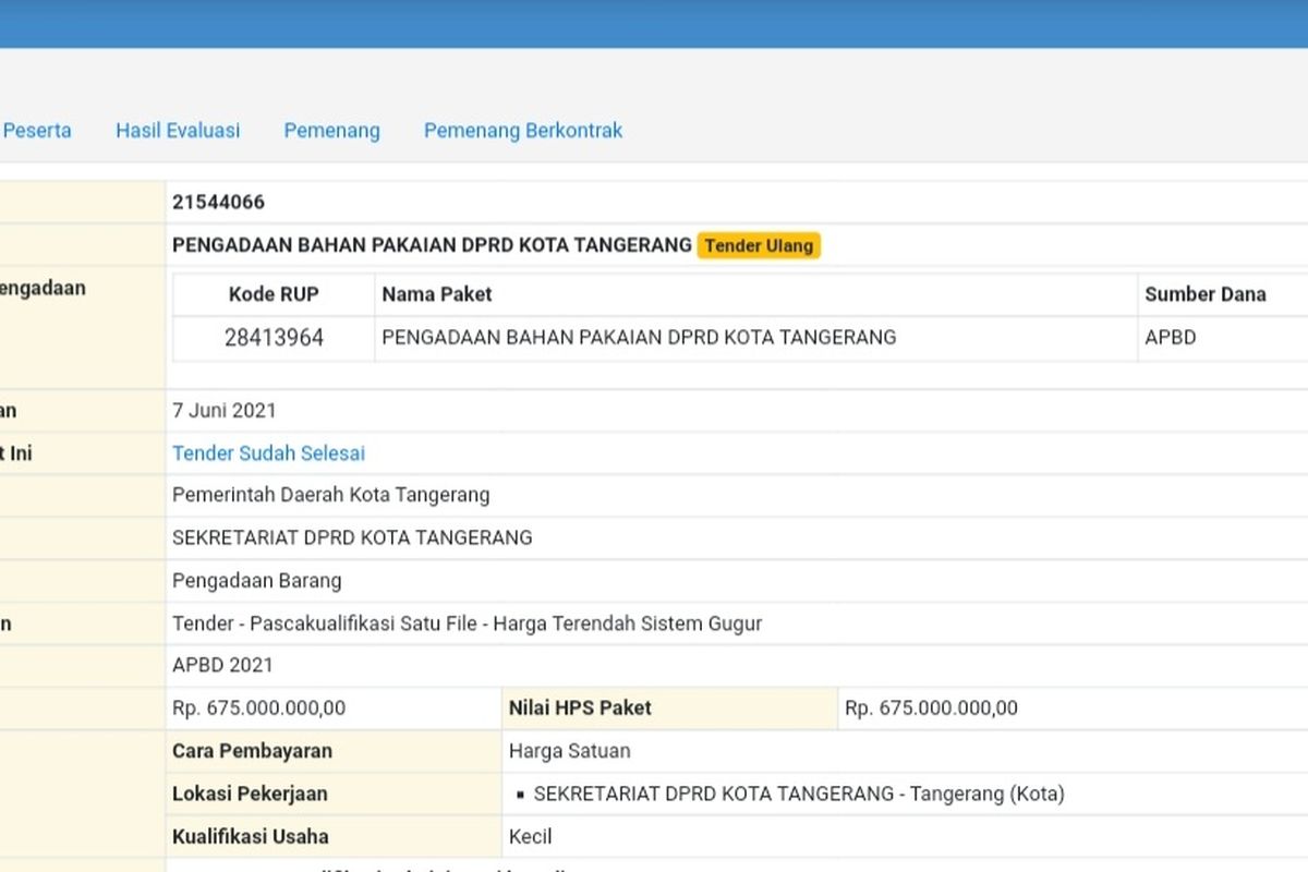 Dilansir dari situs LPSE Kota Tangerang, tampak anggaran bahan pakaian DPRD Kota Tangerang Tahun 2021 menyentuh Rp 675.000.000