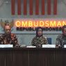 298 Orang Lolos Seleksi Administrasi Calon Anggota Ombudsman, 6 Muka Lama