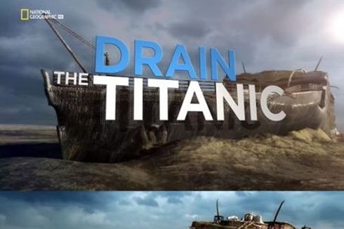 Sinopsis Drain the Titanic, Upaya Mengungkap Bangkai Kapal Titanic 