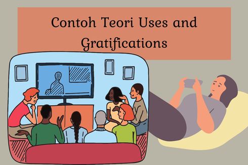 Contoh Teori Uses and Gratifications