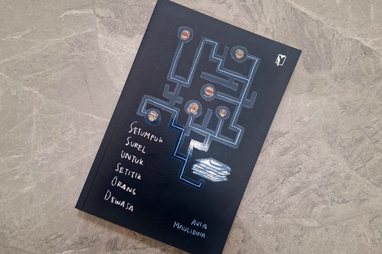 Buku Setumpuk Surel untuk Setitik Orang Dewasa