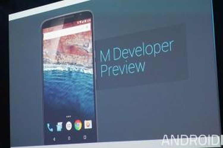 Pengumuman Android M Developer Preview dalan Google I/O 2015