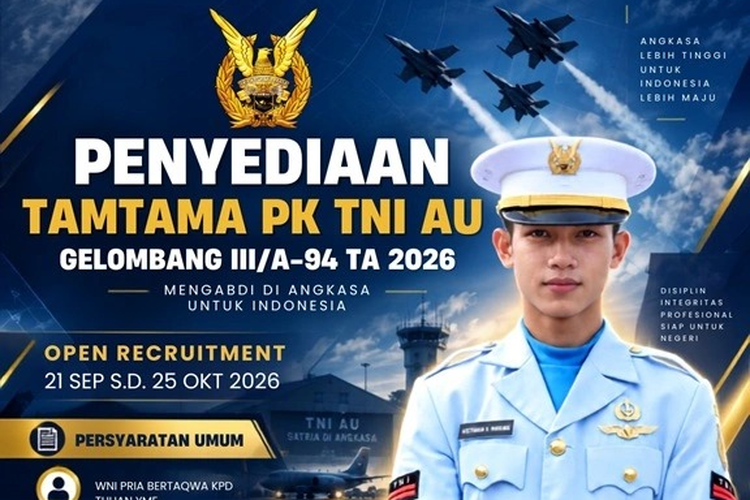 Rekrutmen Tamtama PK TNI AU Gelombang 3 Buka sampai 25 Oktober 2026, Cek Syaratnya