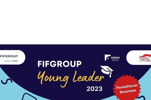 Beasiswa FIF Group Young Leader 2023 Masih Buka, Ada Bantuan Rp 9 Juta