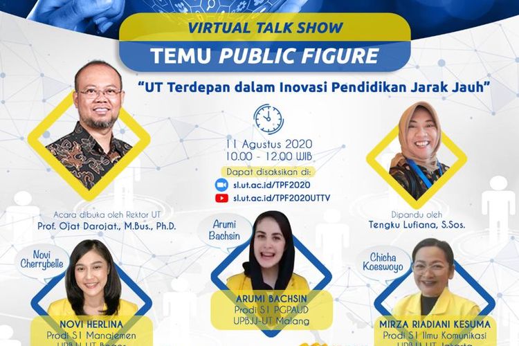 Bincang virtual menyambut Dies Natalis ke-16 Temu Public Figur: UT Terdepan Dalam Inovasi Pendidikan Jarak Jauh (11/8/2020).