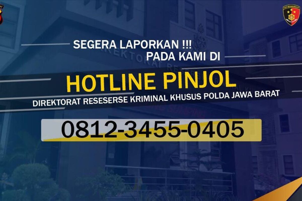 Polisi buka hotline bagi masyarakat yang merasa dirugikan oleh Pinjol Ilegal.