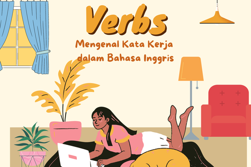 Verbs, Mengenal Kata Kerja dalam Bahasa Inggris