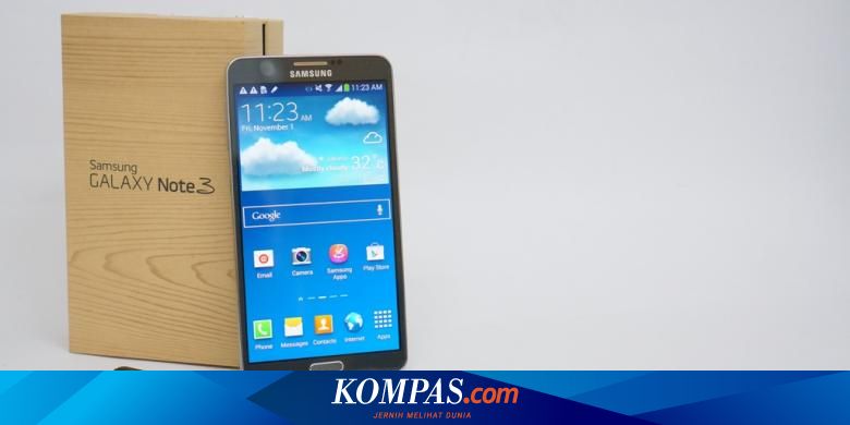 Review Galaxy Note 3 Performa Juara Kamera Biasa Halaman All Kompas Com