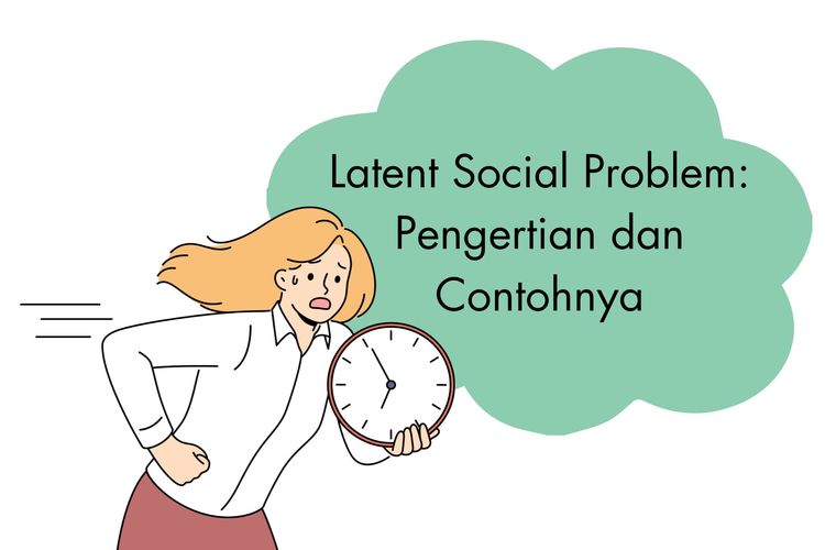 Latent social problem adalah masalah sosial yang tersembunyi, karena keberadaannya tidak diakui masyarakat. Apa contoh latent social problem?
