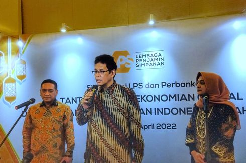 LPS Minta Perbankan Transparan Saat Tawarkan Produk Simpanan