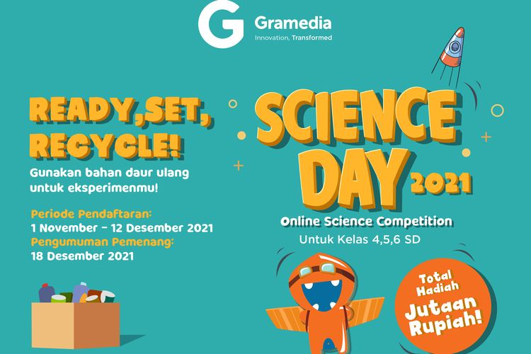Gramedia Science Day 2021 mengambil tema ?Ready, Set, Recycle?.