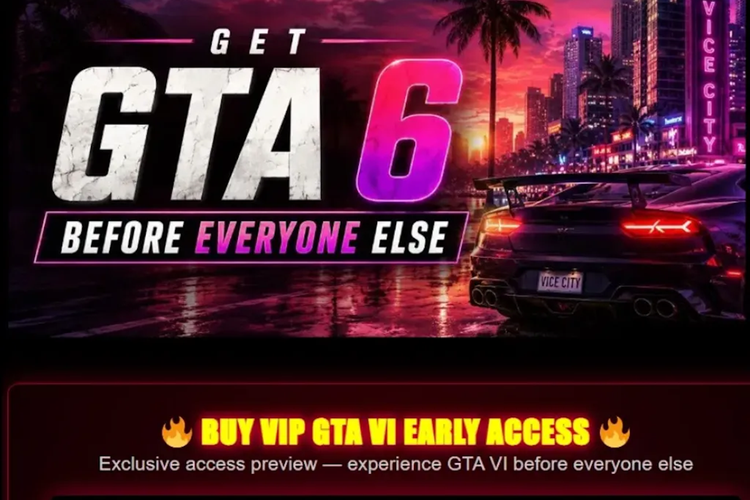 Hati-hati, Jangan Asal Klik Link Early Access GTA 6!