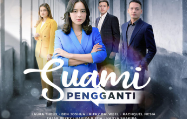 Sinopsis Suami Pengganti, Perselingkuhan Suami dengan Sahabat