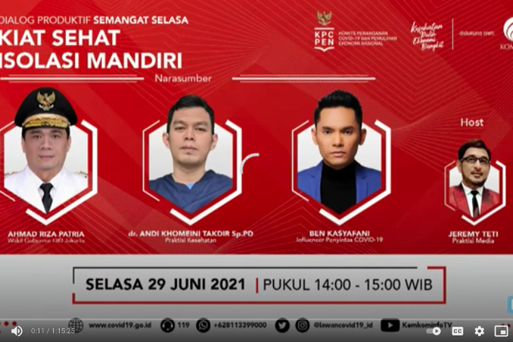 Dialog Produktif 'Kiat Sehat Isolasi Mandiri' yang diselenggarakan Komite Penanganan Covid-19 dan Pemulihan Ekonomi Nasional (KPCPEN) dan disiarkan FMB9ID_IKP, Selasa, 29 Juni 2021.