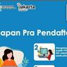 Warga Jakarta, Ini Alur Prapendaftaran pada PPDB 2020