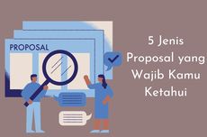 5 Jenis Proposal yang Wajib Kamu Ketahui