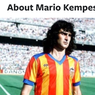 Mario Kempes, Pemenang Piala Dunia yang Mengakhiri Karier di Indonesia