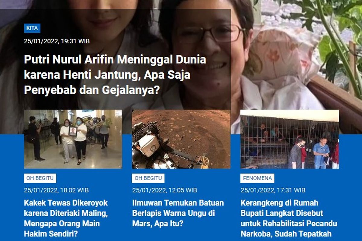 Tangkapan layar berita populer Sains, sepanjang Selasa (25/1/2022) hingga Rabu (26/1/2022). Mulai dari berita putri Nurul Arifin meninggal karena henti jantung, kakek tewas dikeroyok, batuan warna ungu di Mars, kerangkeng di rumah Bupati Langkat.