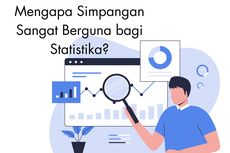 Mengapa Simpangan Sangat Berguna bagi Statistika?