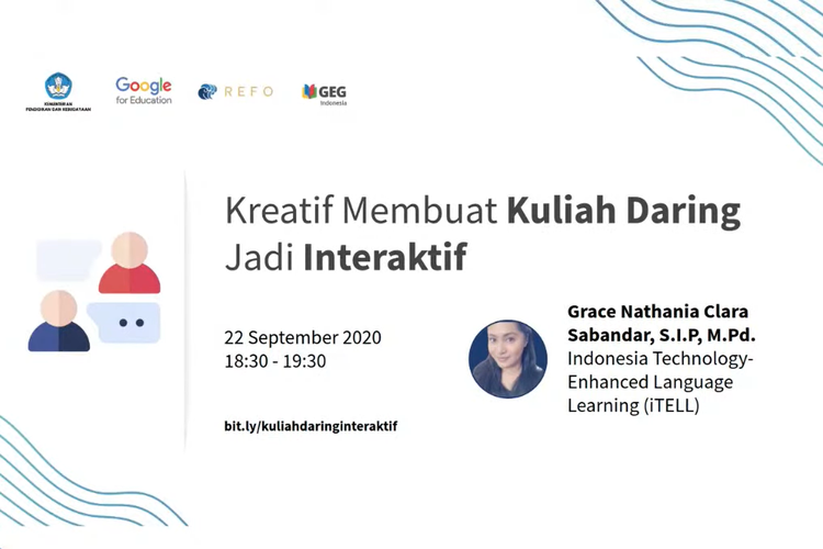 Web seminar bertajuk Kreatif Membuat Kuliah Daring Jadi Interaktif dalam akun YouTube REFO Indonesia pada Selasa (22/9/2020). 