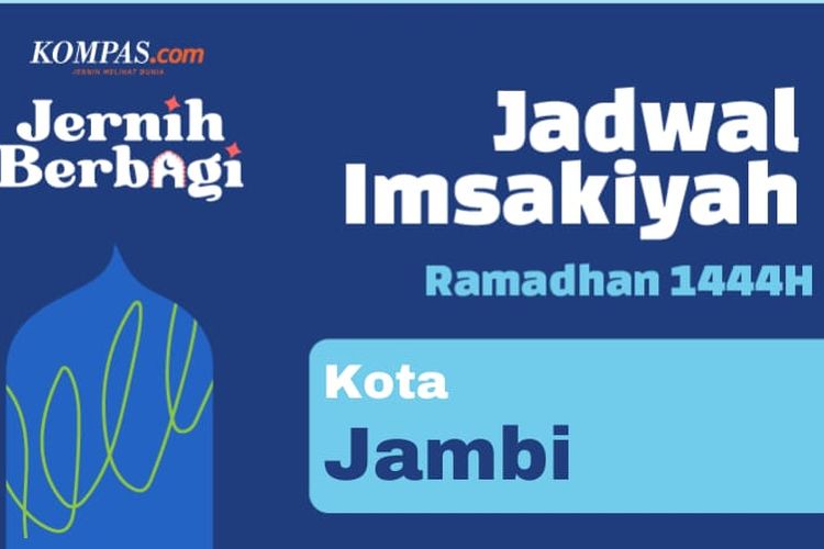 Ilustrasi jadwal imsakiyah di Jambi hari ini.