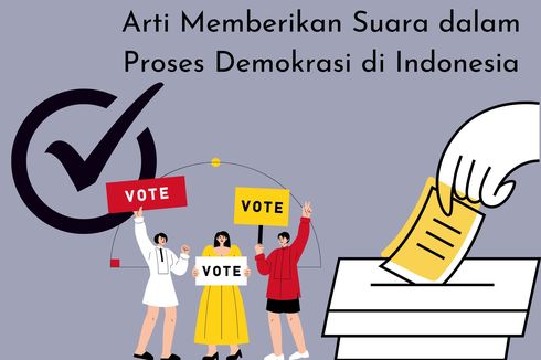 Arti Memberikan Suara dalam Proses Demokrasi di Indonesia