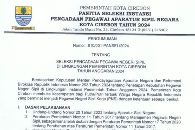 Pengumuman seleksi dan formasi CPNS 2024 di Lingkungan Pemerintah Kota Cirebon.

