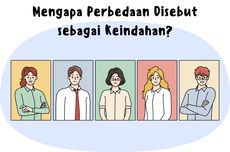 Mengapa Perbedaan Disebut sebagai Keindahan?