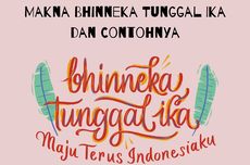 Makna Bhinneka Tunggal Ika dan Contohnya