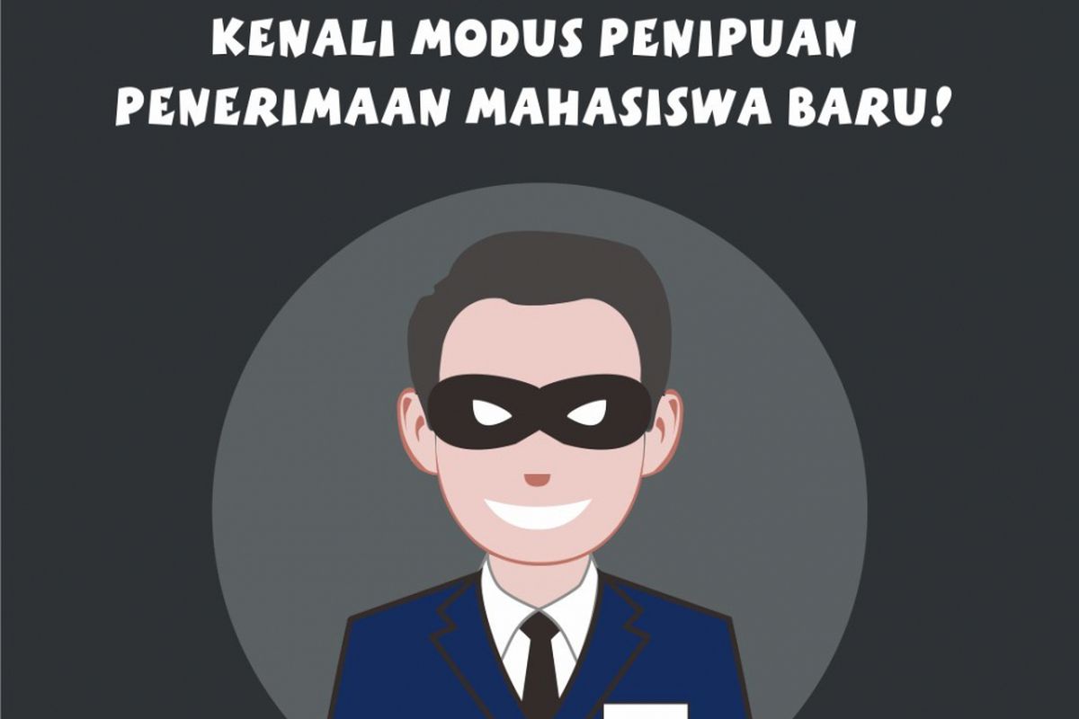 Ilustrasi. Modus penipuan penerimaan mahasiswa baru.