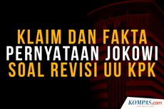 INFOGRAFIK: Klaim dan Fakta Pernyataan Jokowi soal Revisi UU KPK