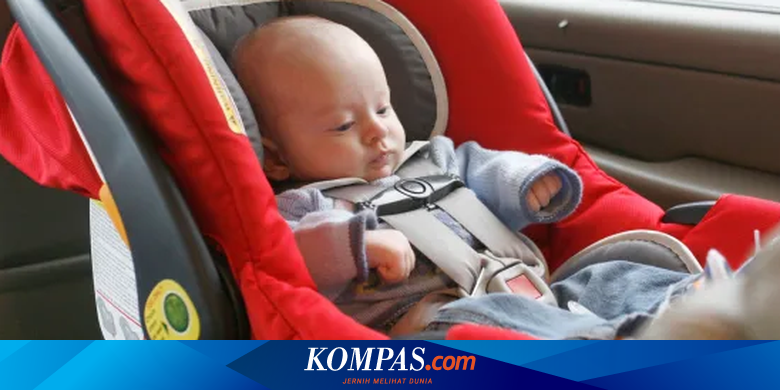Tips Gunakan Car Seat Balita Di Mobil Yang Benar