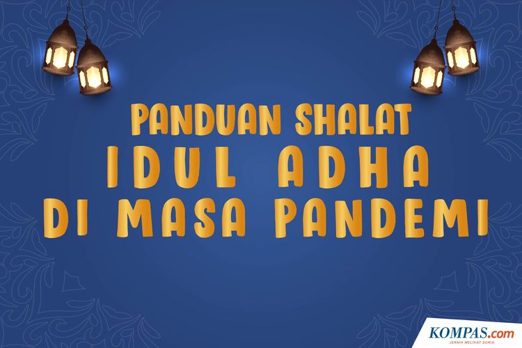 Panduan Shalat idul Adha di Masa Pandemi