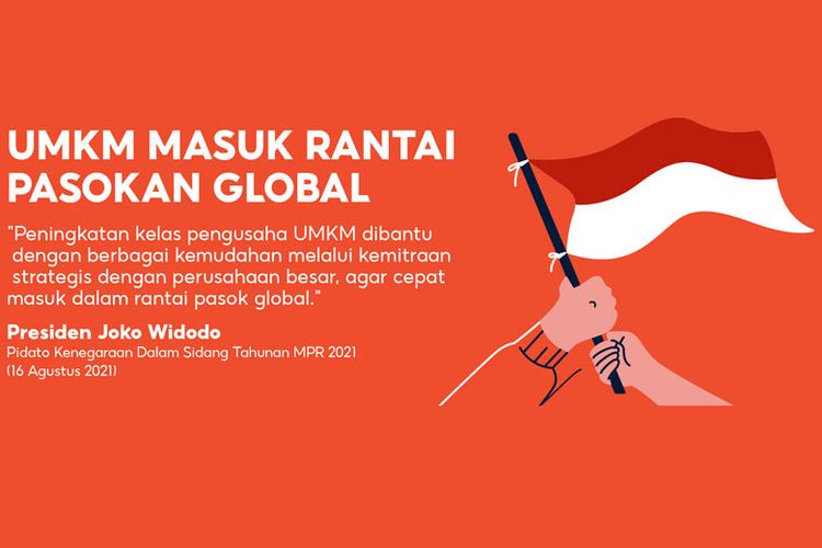 Pemerintah dorong UMKM masuk rantai pasok global.