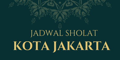 Jadwal Sholat Hari Ini Kota Jakarta Kamis,5 Februari 2026