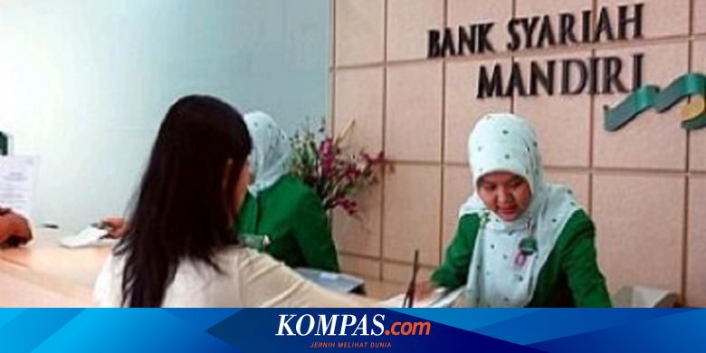Hingga Agustus 2020 Bank Syariah Mandiri Catat Laba Rp 957 Miliar