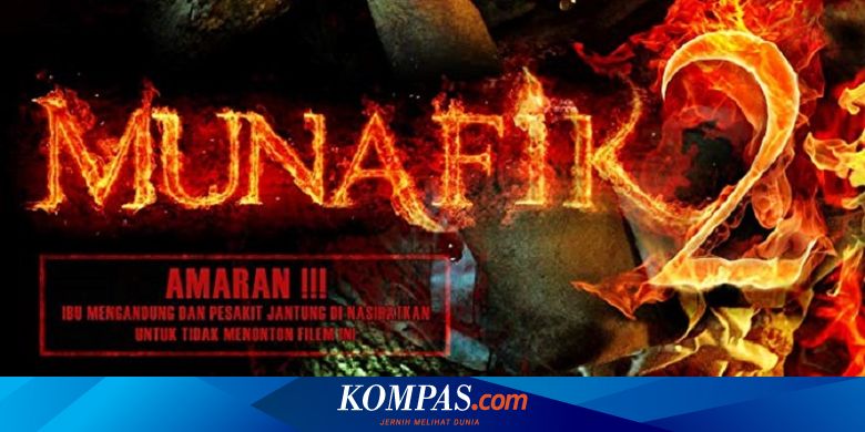 Film Terlaris Di Malaysia Munafik 2 Tayang Di Indonesia Halaman All Kompas Com