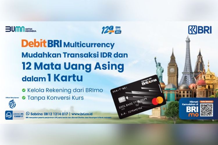 Debit BRI Multicurrency memungkinkan transaksi dalam 12 mata uang asing.